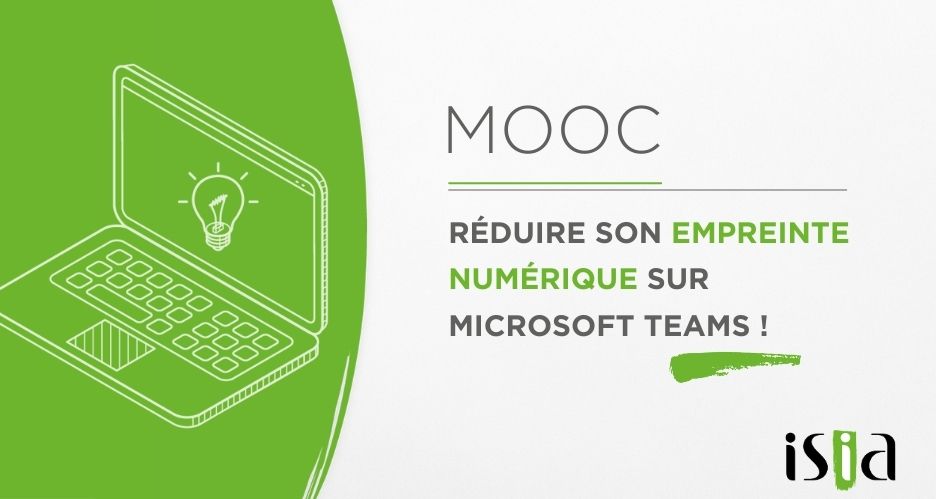 Suivez notre MOOC pour réduire votre empreinte numérique sur Teams 